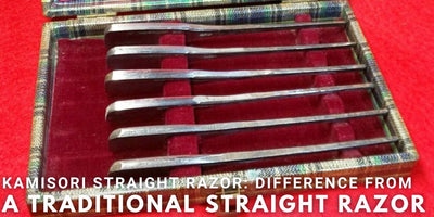 Kamisori Straight Razor: Difference From A Traditional Straight Razor