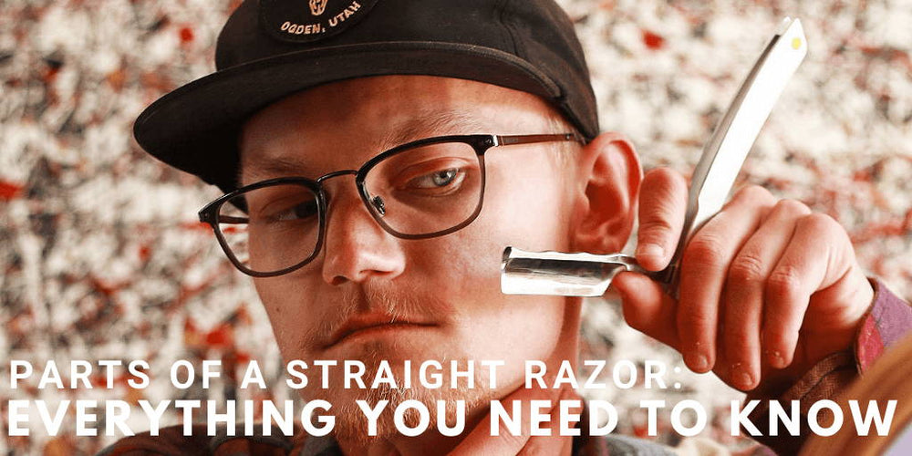 Parts Of A Straight Razor: Everything You Need To Know | Naked Armor