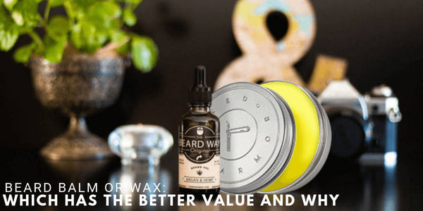 Beard Balm or Wax: Which has the Better Value and Why