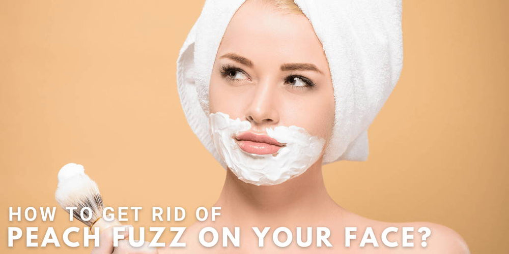 Getting rid of peach fuzz on my face Clearance