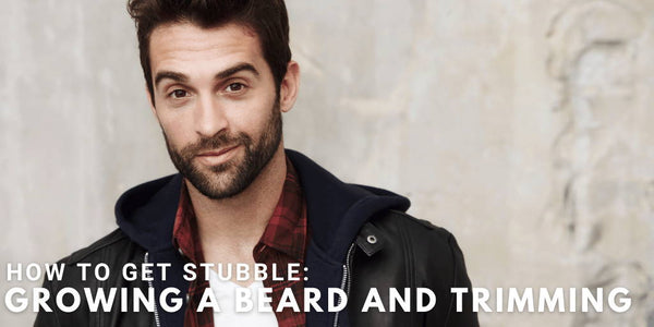 How To Get Stubble: Growing A Beard and Trimming