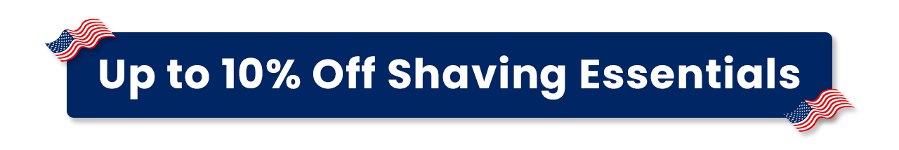Promotional banner for Memorial Day Sale 2026: Up to 10% off shaving essentials.