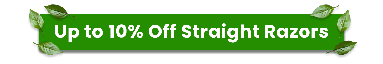 Up to 10% Off Straight Razors