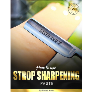  How to Use Strop Sharpening Paste by Naked Armor sold by Naked Armor Razors