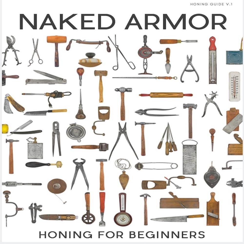  Honing For Beginners by Naked Armor sold by Naked Armor Razors