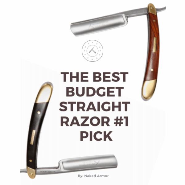  The Best Budget Straight Razor #1 Pick- Free ebook by Naked Armor sold by Naked Armor Razors