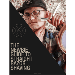  The Newbie Guide To Straight Razor Shaving by Naked Armor sold by Naked Armor Razors