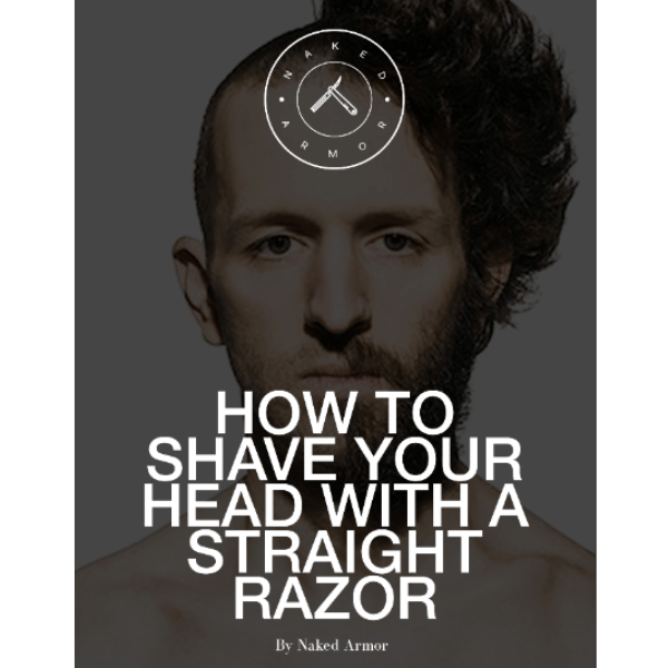 How To Shave Your Head With A Straight Razor