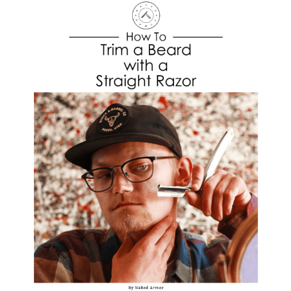How to Trim a Beard with a Straight Razor?