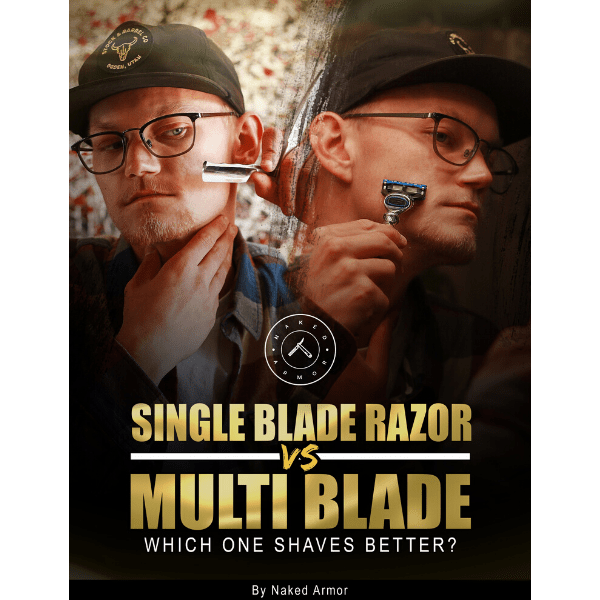 Single Blade Razor Vs Multi Blade: Which One Shaves Better | FREE PDF ...